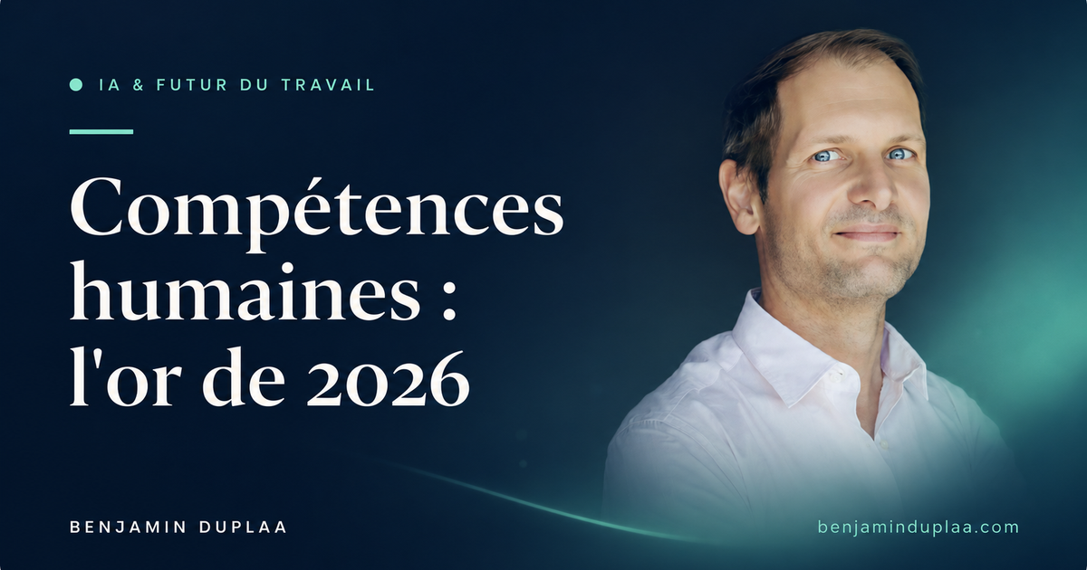 Compétences humaines : l'or de 2026