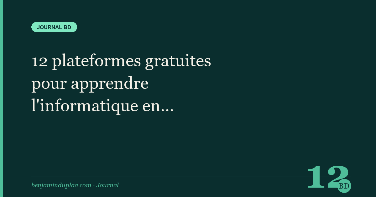 12 plateformes gratuites pour apprendre l'informatique en autodidacte