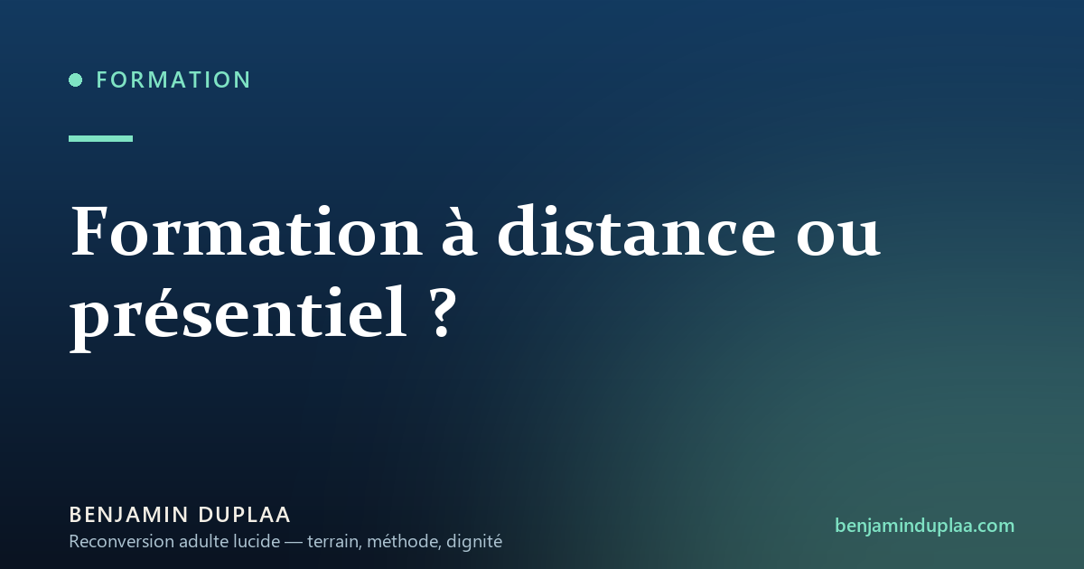 Formation à distance ou présentiel ?