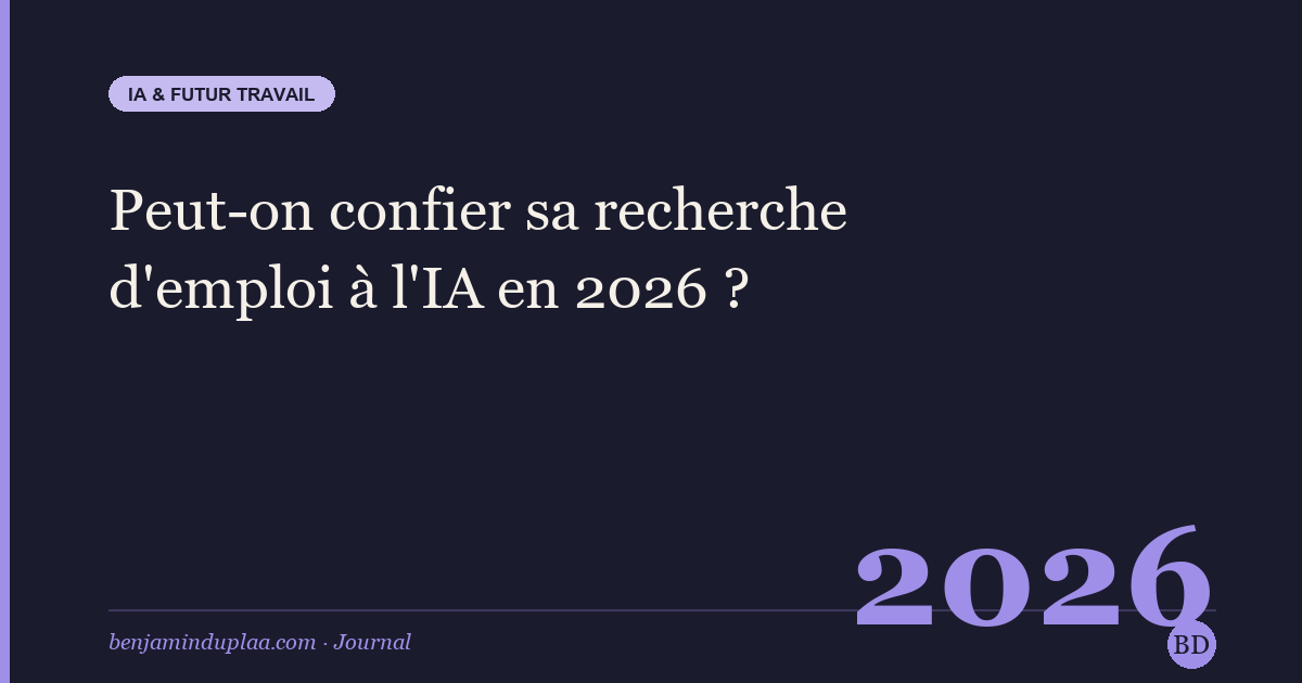 Peut-on confier sa recherche d'emploi à l'IA en 2026 ?