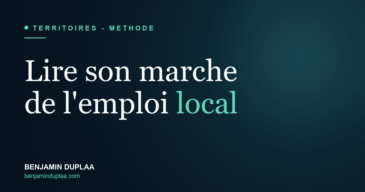 Lire son marché de l'emploi local : méthode