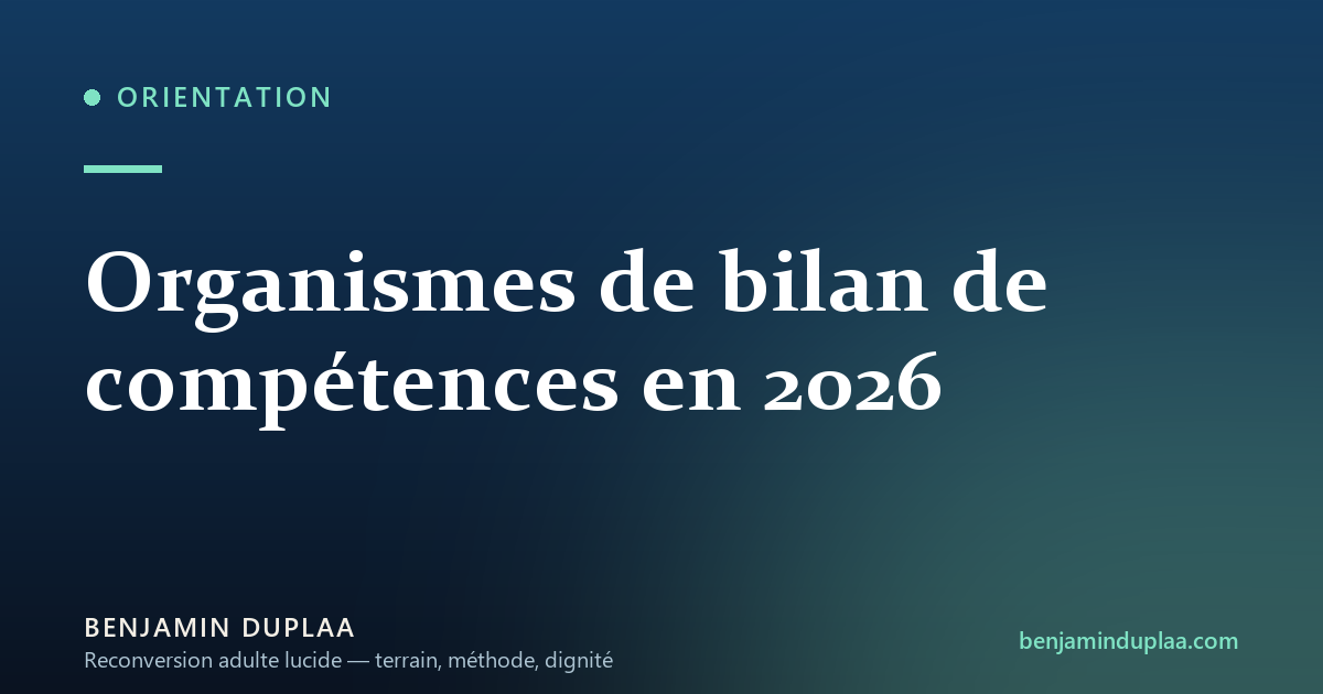 Organismes de bilan de compétences en 2026
