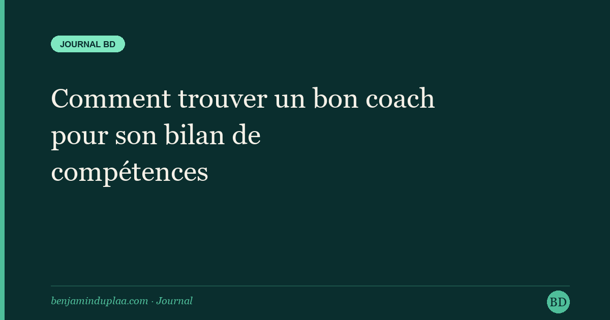 Comment trouver un bon coach pour son bilan de compétences